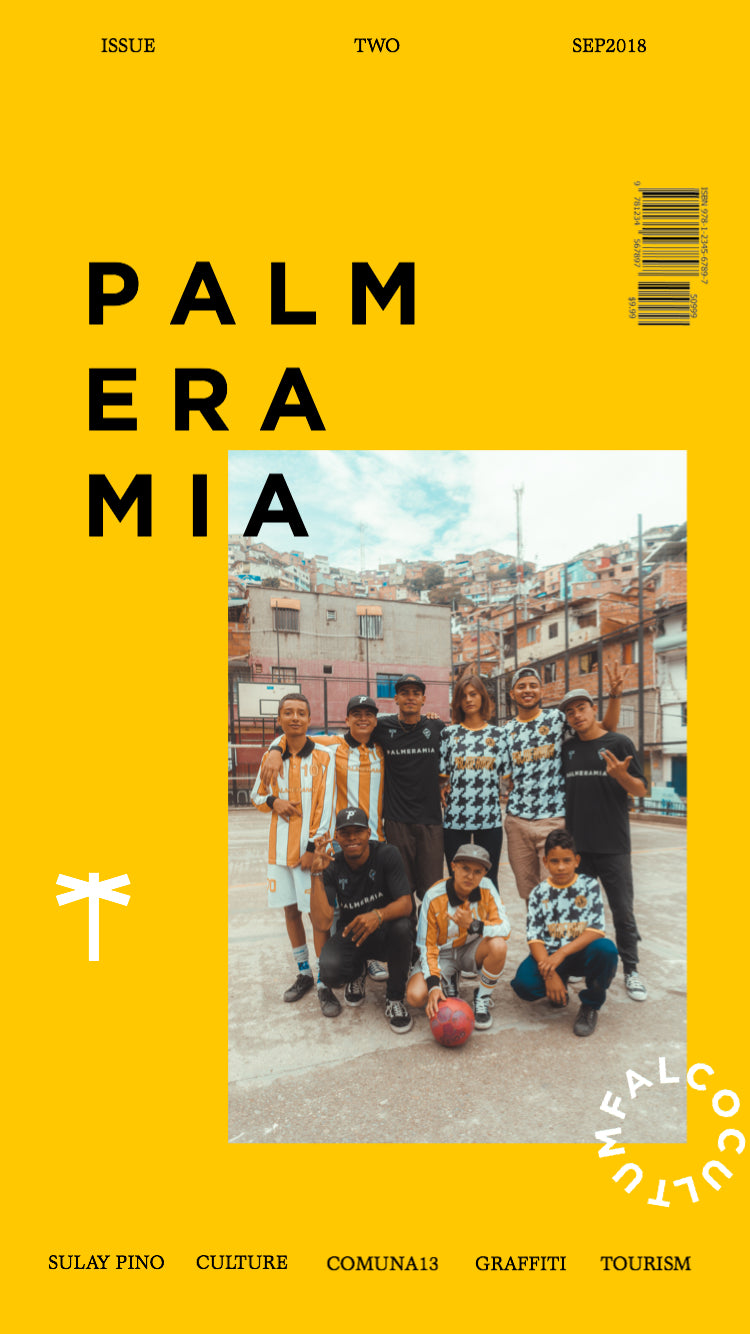PalmEraMia Issue 2 - The Notorious Comuna 13 in Medellin