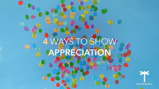 4 Ways to Show Appreciation